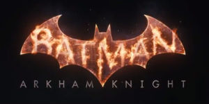 Batman Arkham Knight