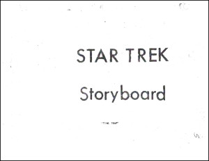Star Trek Animated Series The Time Trap Storyboards