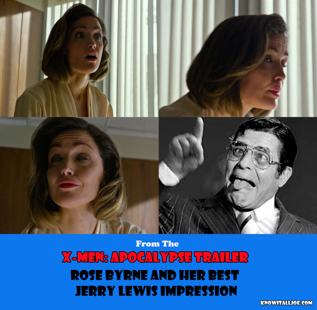 X-Men Apocalypse Rose Byrne  Jerry Lewis Impression